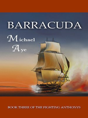 cover image of Barracuda: The Fighting Anthonys, Book 3